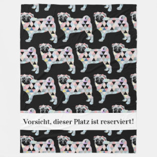 Reservierfür Herr Mops Fleecedecke