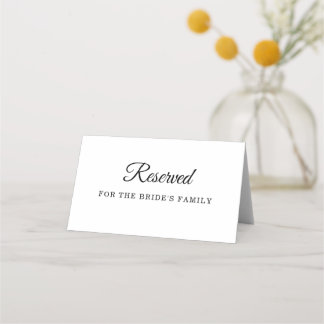 Reserviert für das Braut Familien Schild, Hochzeit Platzkarte