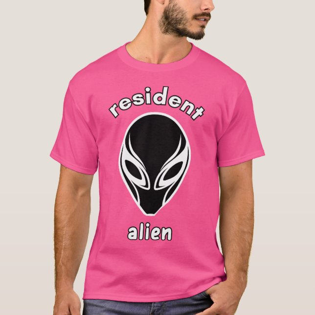 Resident Alien T-Shirt (Vorderseite)