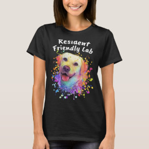 Resident Friendly Labrador Labrador Retriever Spaß T-Shirt