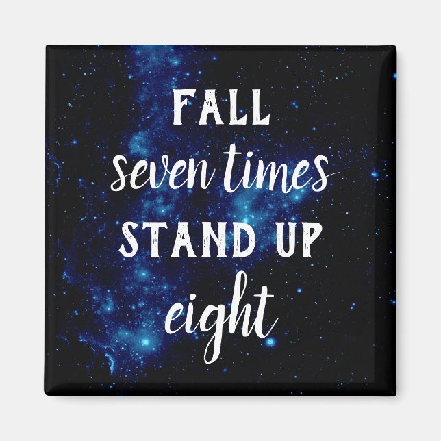 Resilienz-Quote FALL SIEBEN MAL STEHEN AUF ACHT Magnet (Vorne)