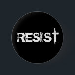 Resist Button<br><div class="desc">Schließen Sie sich dem Widerstand gegen die aktuelle Regierung mit diesen Protestknöpfen in weißem Schrift auf schwarz schreiben. Verlangen Sie,  dass Ihre Stimme gehört wird. Rufen Sie Ihren Kongressabgeordneten,  März für gleiche Rechte,  und hören Sie nicht auf zu glauben,  dass Fortschritt und Hoffnung sich durchsetzen werden.</div>