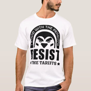 Resist der Zollpinguin T-Shirt