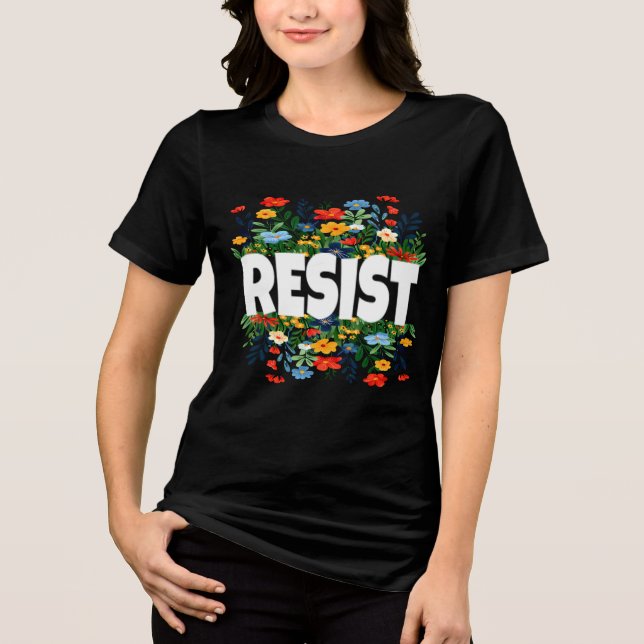 RESIST Floral Anti Trump politischer Protest Tri-Blend Shirt (Vorderseite)