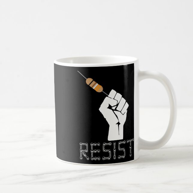Resist Funny Gift Idee für Elektroingenieure Kaffeetasse (Rechts)