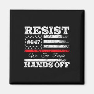 Resist Hands Off 86 47 US American Flag Appare Magnet