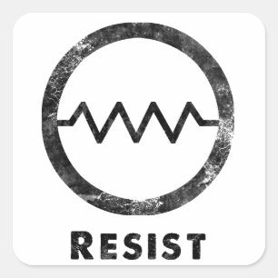 "Resist" mit Text Quadratischer Aufkleber