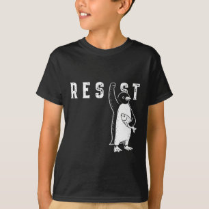 Resist Penguin Shirt Resist Penguin Aktivismus Fun