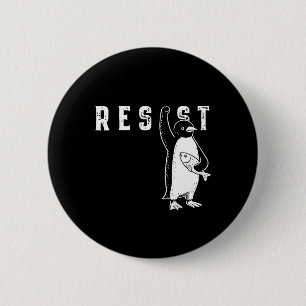 Resist Penguin Shirt Resist Penguin Aktivismus Fun Button