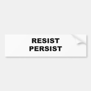 RESIST PERSIST AUTOAUFKLEBER
