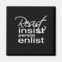 Resist Persist Enlist Hillary Mantra