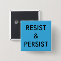 Resist & Persist: fett schwarzer Text auf hellblau