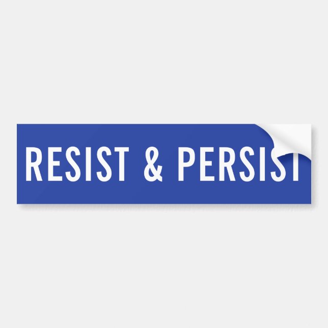Resist & Persist fett-weiße Buchstaben blau Autoaufkleber (Vorne)