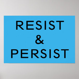 Resist & Persist hellblau Poster