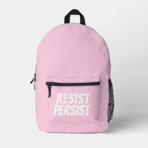 Resist Persist hellrosa, moderne Typografie Bedruckter Rucksack