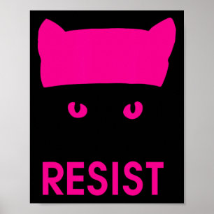 Resist Persist Pink Hat Cat Shirt - Frauen stärken Poster