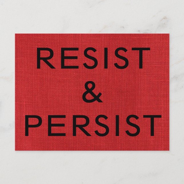 Resist & Persist, schwarzer Text auf Red Linen Fot Postkarte (Vorderseite)