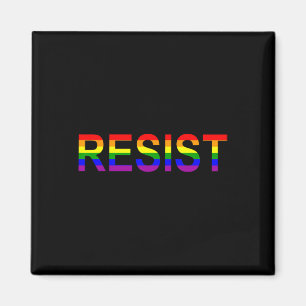 Resist Rainbow Que Anti Trump Novelty Magnet