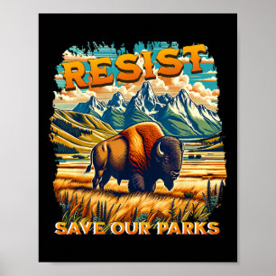 Resist Rett unseren Parks Alt US Nationalparks Bis Poster