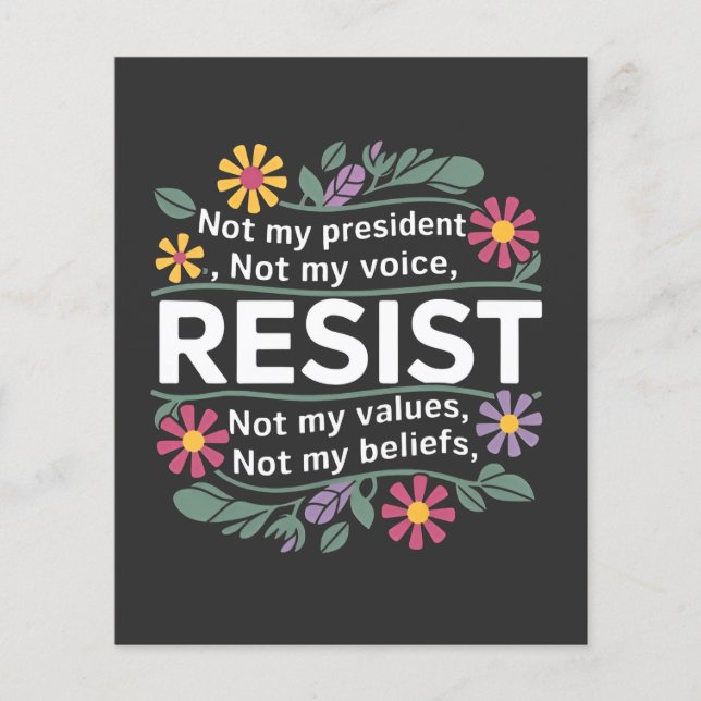 Resist subtile Anti Trump Blumenprotest Flyer (Vorne)