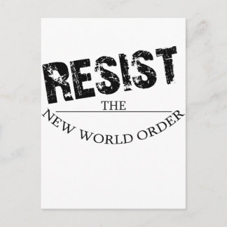 Resist The New World Order Postkarte