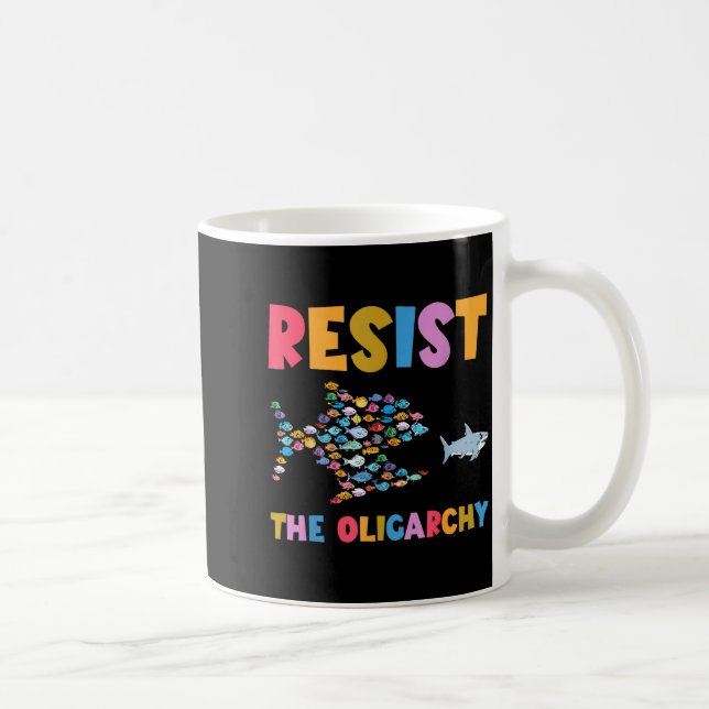 Resist The Oligarchy Funny Fish Anti Trump  Kaffeetasse (Rechts)