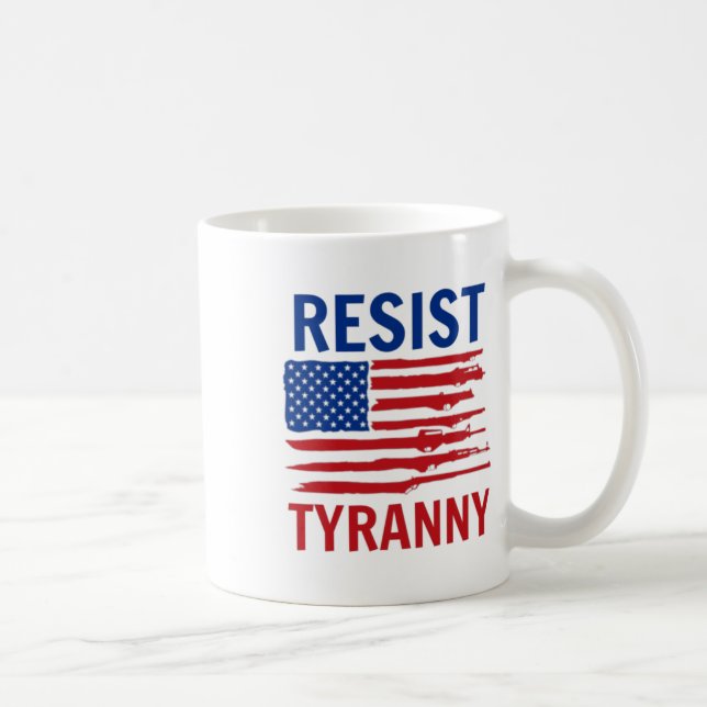 Resist Tyranny Republikaner Konservative 2. Änderu Kaffeetasse (Rechts)