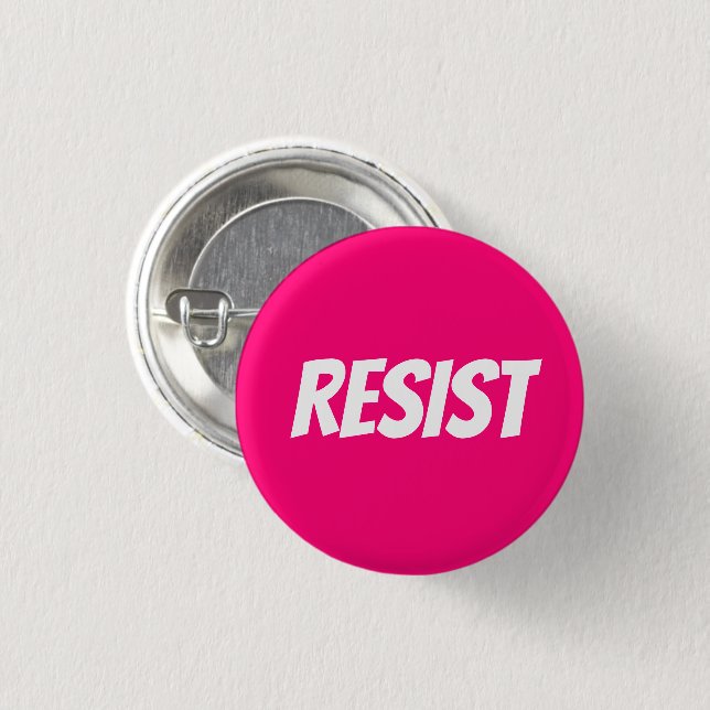 "Resist" weiß, rosa, magenta, fuchsia-Taste Button (Vorne & Hinten)