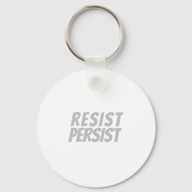 "resistent / persist" hellgrau weiß - schlüsselanhänger (Vorderseite)