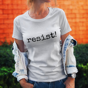 Résistez ! T-shirt avec citation de vie