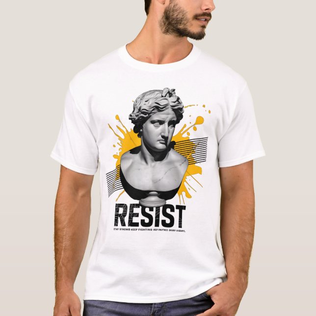 "Résistez : T-shirt de Statue Grecque gras avec mo (Devant)