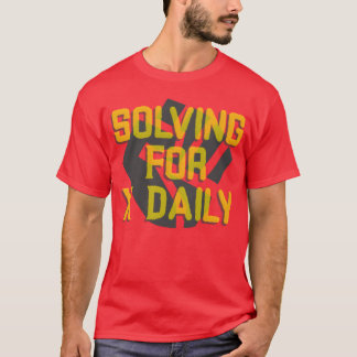 Résoudre pour X Algèbre quotidienne T-shirt pour e