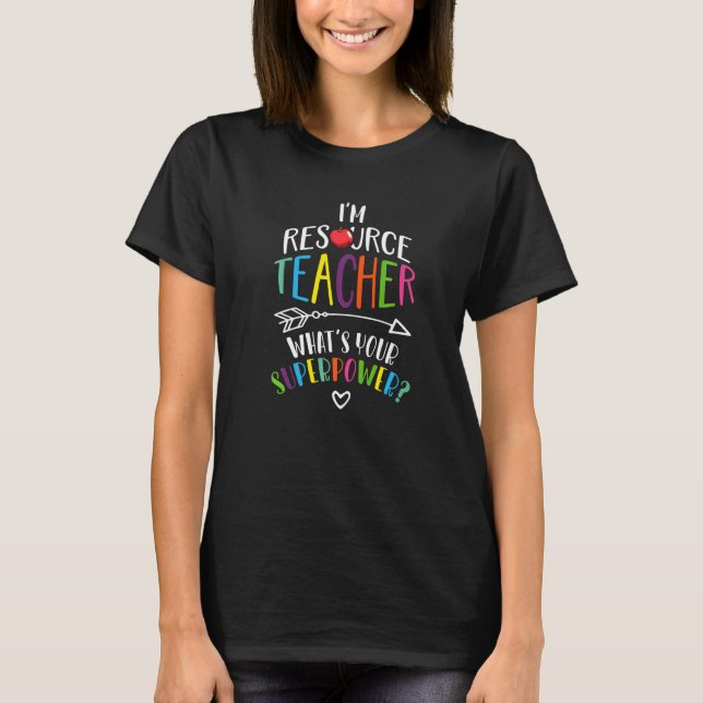 Resource Teacher Special Education Teacher Assista T-Shirt (Vorderseite)