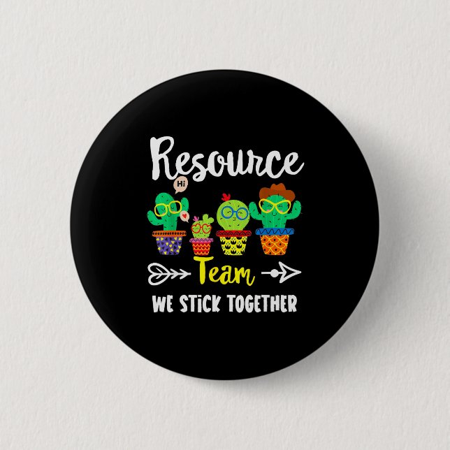 Resource Team, Funny Cactus Crew Resource Teacher  Button (Vorderseite)