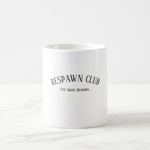 Respawn Club Essen Schlafen Respawn Gamer Kaffeetasse