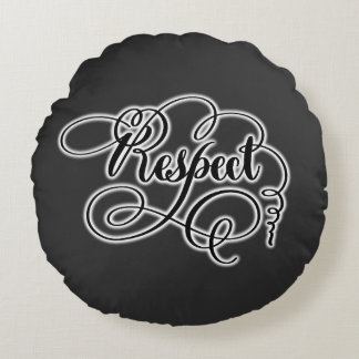 Respect Rundes Kissen