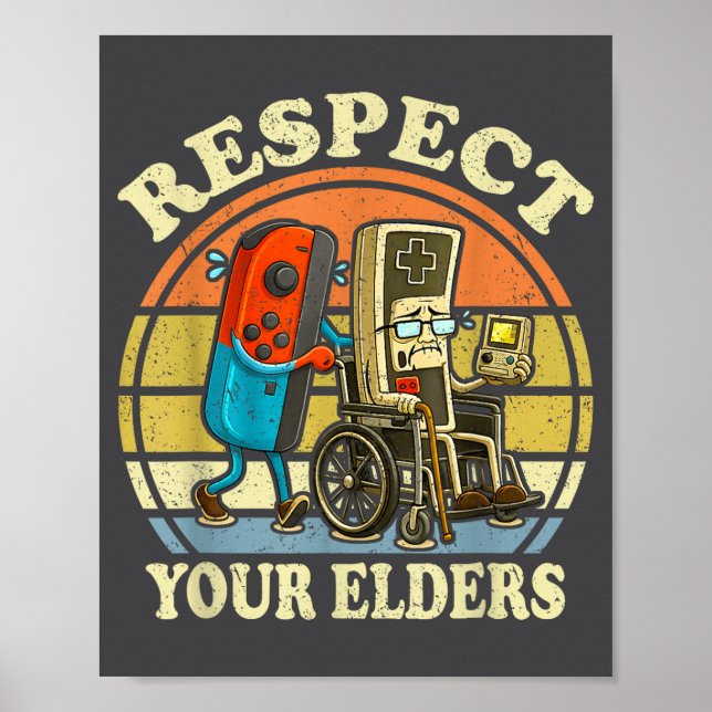 Respect Your Elders Retro Gaming Funny Controller  Poster (Vorne)