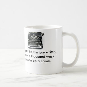 Respectez la tasse d'auteur de mystère