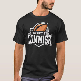Respectez le Commish : T-shirt du football