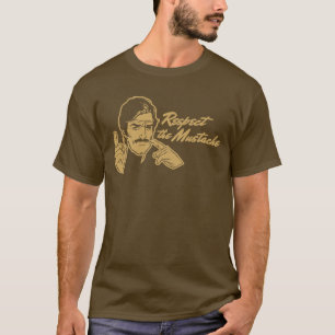 Respectez le T-shirt de moustache