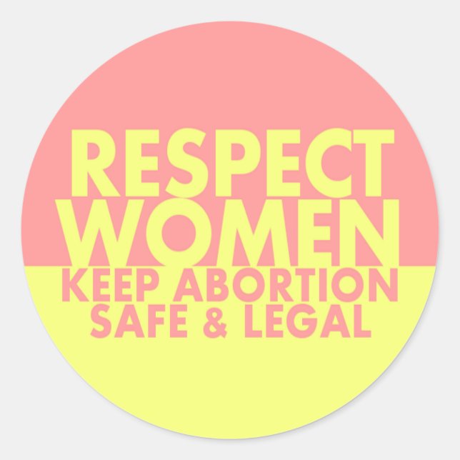 Respectez les femmes autocollant pro-choix (Devant)