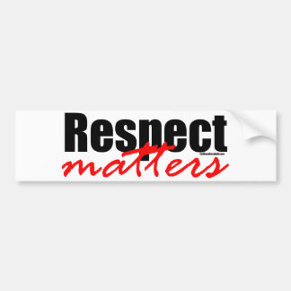 Respekt-Angelegenheiten Autoaufkleber