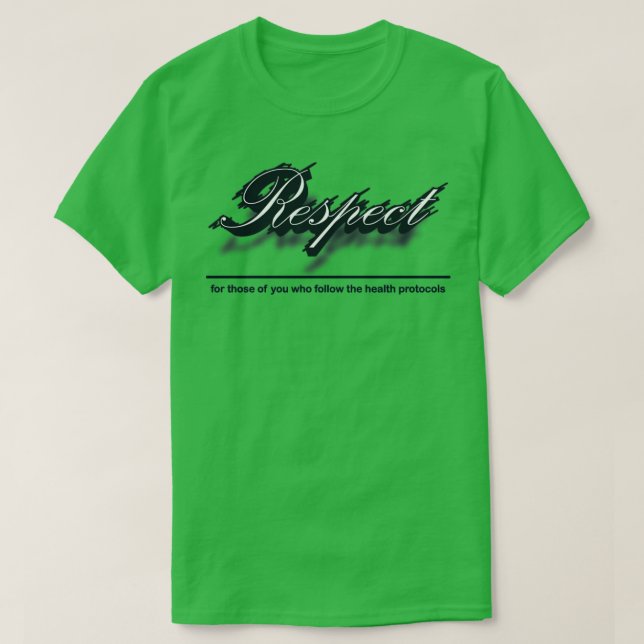Respekt gegenüber Welten T-Shirt (Design vorne)