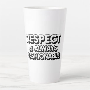Respekt ist immer modern milchtasse