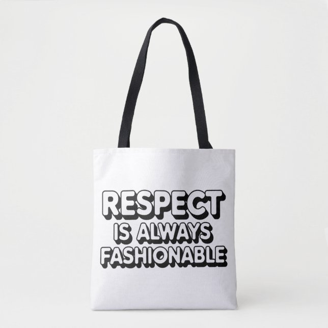 Respekt ist immer modern tasche (Vorderseite)