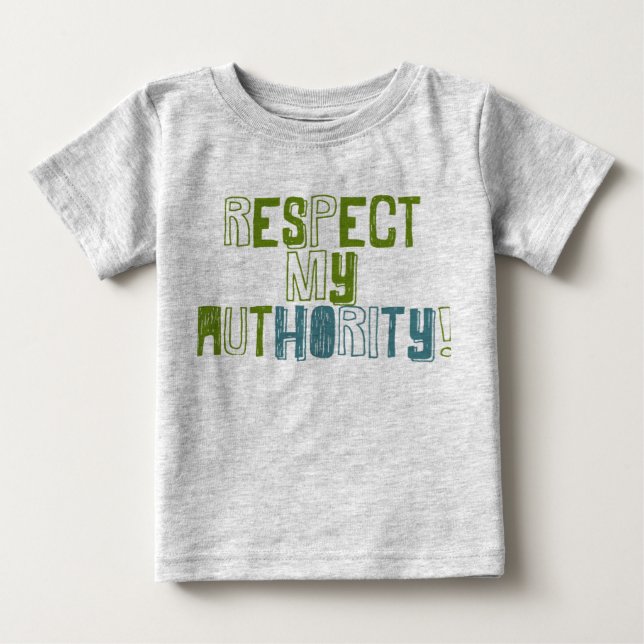 \Respekt My Auhtority Baby Baby T-shirt (Vorderseite)