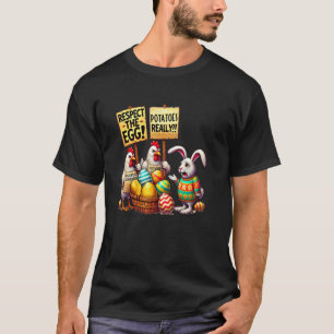 Respektiere das Ei Lustiger Osterhase Hühner Strei T-Shirt