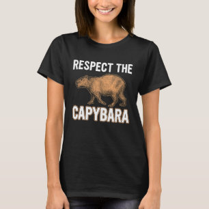 Respektiere den Capybara Lustiger Capibara Nagetie T-Shirt