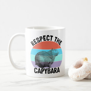 Respektiere den Capybara Lustiges Nagetier Capybar Kaffeetasse
