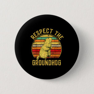 Respektiere den Murmeltier Retro Vintage Ground Ho Button